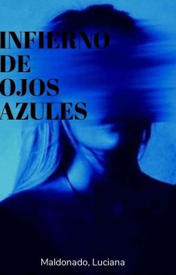 INFIERNO DE OJOS AZULES