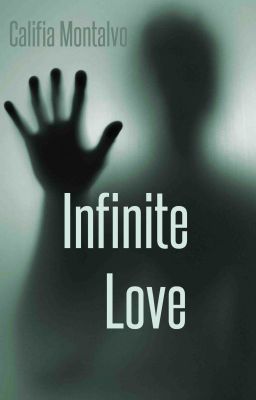 Infinite Love  [Temporarily on hold]