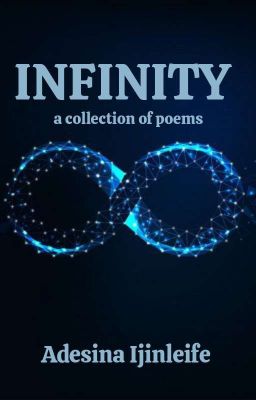 Infinity: a collection of poems || On Hold