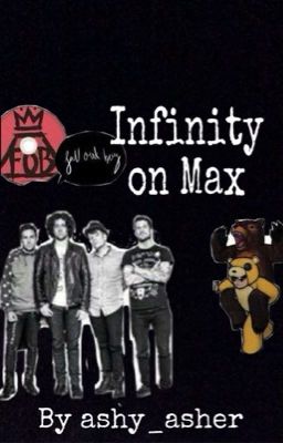 Infinity on Max(adopted by patrick stump)