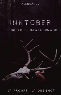 Inktober - Il segreto di Hawthornwood