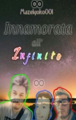 ∞ Innamorata All' Infinito ∞