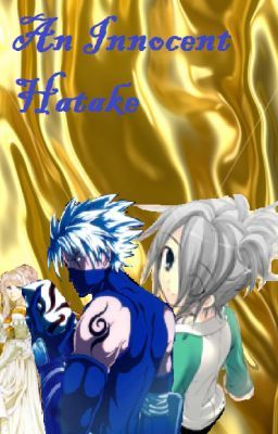 Innocent Hatake (Short Story)