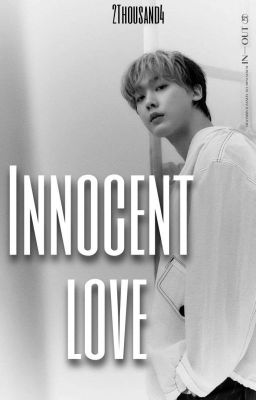 Innocent love || Rocksan