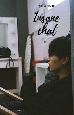 insane chat // yoonmin✔ 