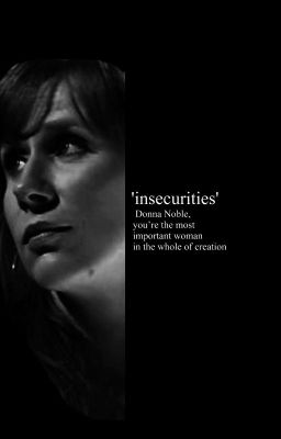 insecurities - donna noble & the doctor