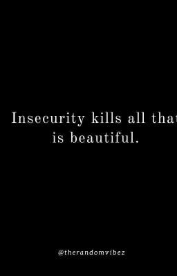 INSECURITY: will end some thing beautiful?