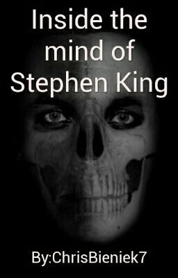 Inside the mind of Stephen King