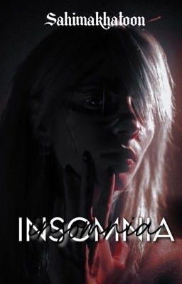 INSOMNIA  (OPEN)