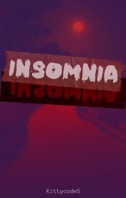 Insomnia | Short Story