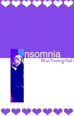 Insomnia ∽ YoonMin