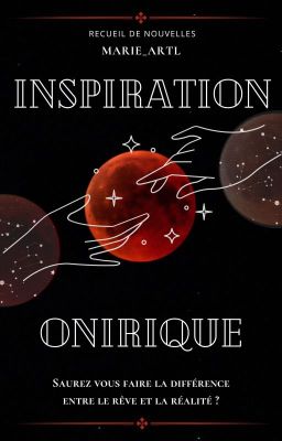 Inspiration Onirique (recueil de nouvelles)