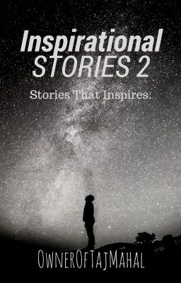 Inspirational Stories 2