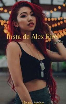 Insta de Alex Fire