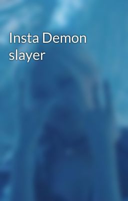 Insta Demon slayer