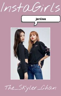 InstaGirls •Jenlisa•