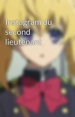 Instagram du second lieutenant