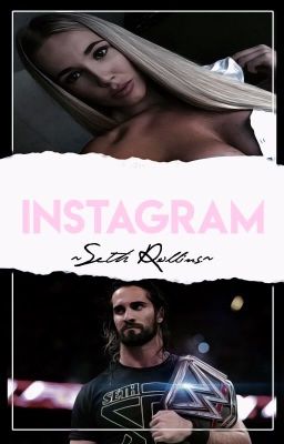 Instagram~Seth Rollins