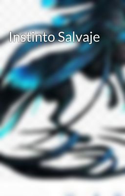 Instinto Salvaje