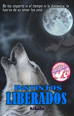 INSTINTOS LIBERADOS [EN EDICION]