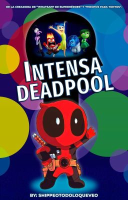 INTENSA DEADPOOL