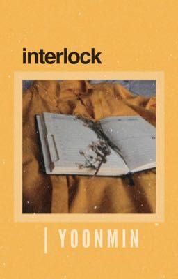 Interlock | jm;yg