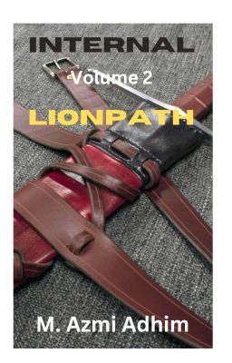 Internal: Lionpath (volume 2)