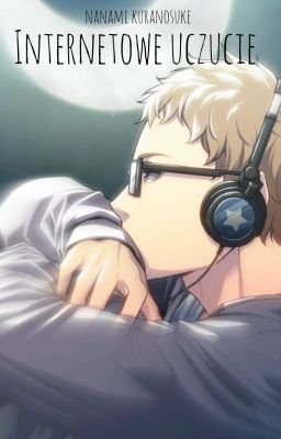 Internetowe uczucie ➼ ⌞TSUKISHIMA KEI⌝