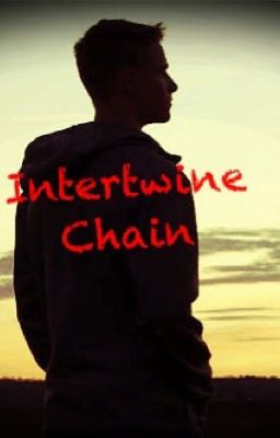 Intertwine Chains (Discontinue)