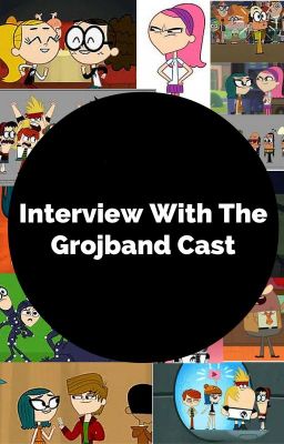 Interview with the Grojband Cast