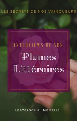 Interviews de nos Plumes Littéraires