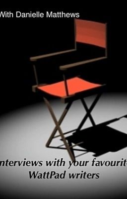 Interviews With Your Favourite Wattpad Writers