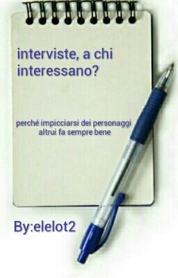 INTERVISTE, A CHI INTERESSANO?