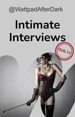 Intimate Interviews