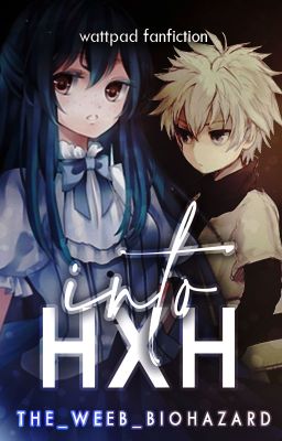 ❛ INTO HXH ❜→ ᵏⁱˡˡᵘᵃ ˣ ᵒᶜ