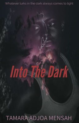 Into The Dark