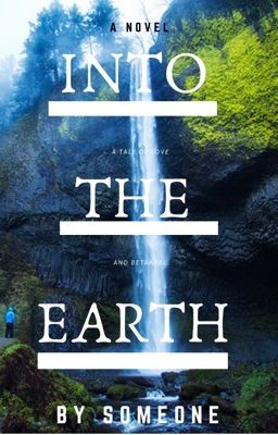 Into The Earth