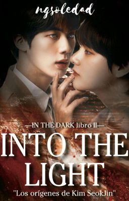 INTO THE LIGHT #2 - k.sj × k.th [Cmpt✔]