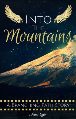 Into the Mountains: A Branching Path Story