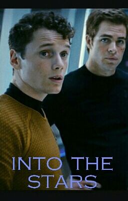 Into the Stars: A Star Trek Fanfiction