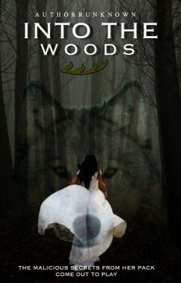 Into The Woods (18+)