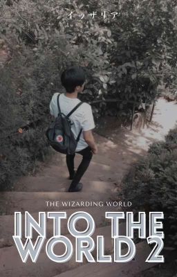 INTO THE WORLD 2