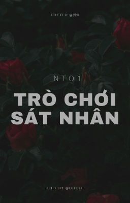 [INTO1] Trò Chơi Sát Nhân