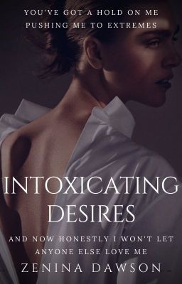 Intoxicating Desires | T. Al Ghul ✔