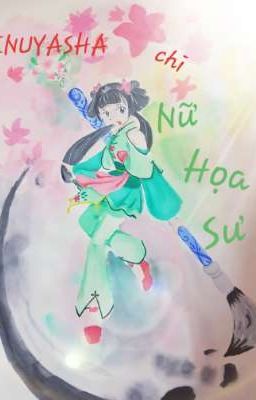 Inuyasha chi Nữ Họa sư