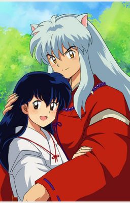 [Inuyasha] Cuộc sống mới...