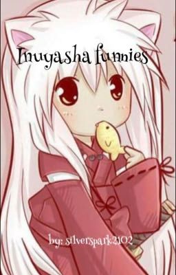 Inuyasha Funnies