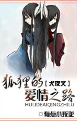 ( Inuyasha ) hồ ly tình yêu con đường