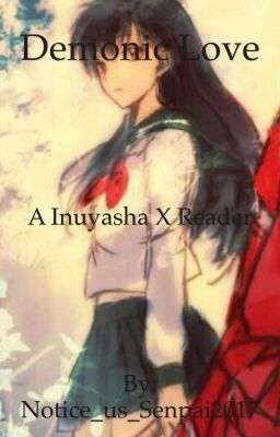 {inuyasha x reader} demonic love