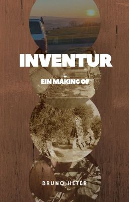 Inventur - Ein Making Of